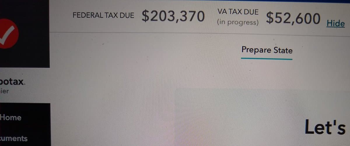 A screenshot of a tax preparation software interface displaying federal and state tax amounts. The screen shows a federal tax due of $203,370 and a Virginia state tax due of $52,600, with a button to prepare the state return.