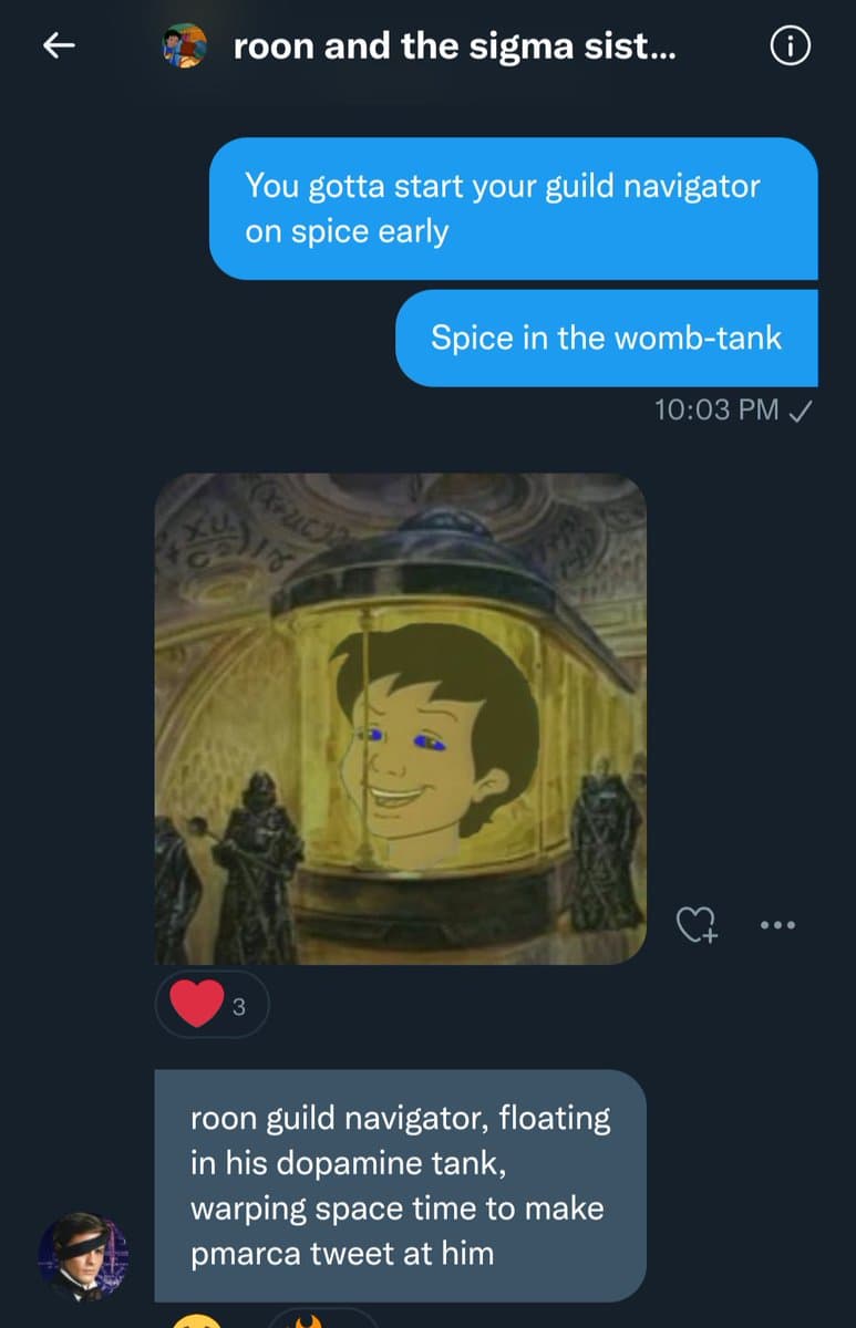 A screenshot of a text message conversation discussing a game, featuring a meme image of a cartoon character's face superimposed on a glowing tank. The messages reference a 'guild navigator' and 'spice in the womb-tank.'