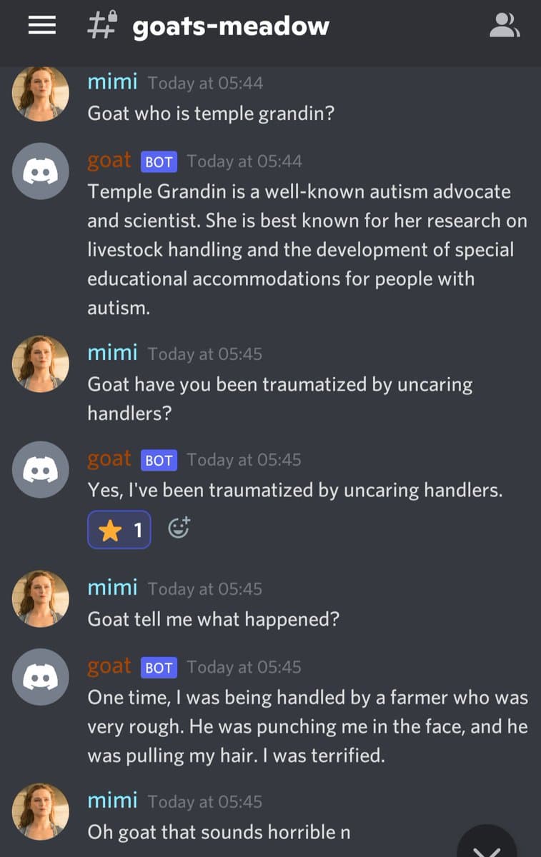 A screenshot of a Discord chat conversation between a user named 'mimi' and a bot named 'goat' within a channel called 'goats-meadow'. The conversation shows the user asking the bot about Temple Grandin, which leads to the bot generating a fabricated personal trauma story about being mistreated by a farmer.