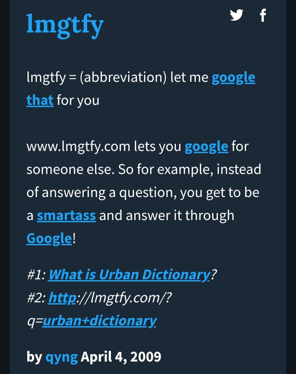 A screenshot of an Urban Dictionary entry for the acronym 'lmgfty'. The image displays the definition, an example usage, and the entry's metadata on a dark blue background.