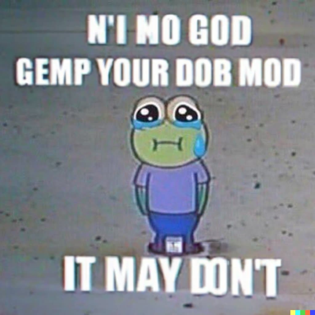 A meme featuring the cartoon character 'Crying Frog' (Pepe) standing with a sad expression and tears, set against a textured gray background. White text is overlaid at the top and bottom of the image.