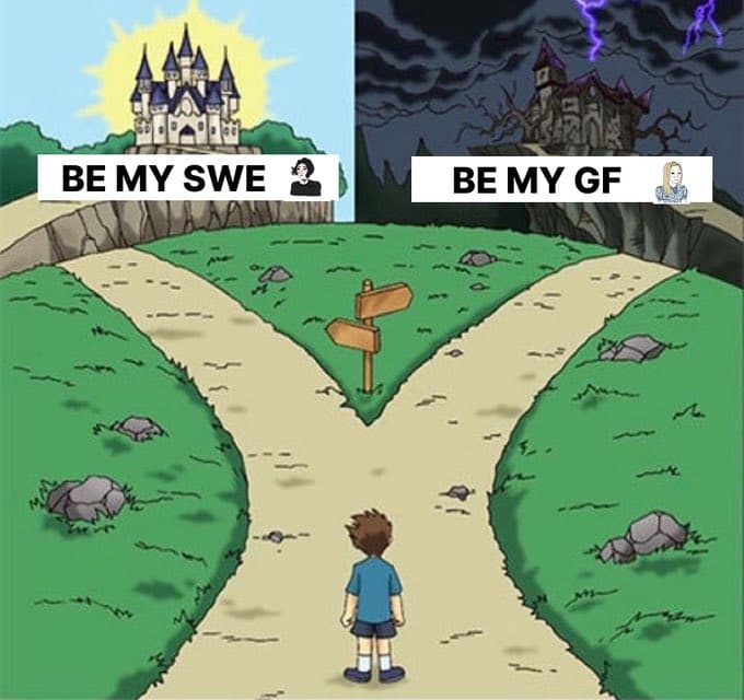 A meme featuring a cartoon character standing at a fork in the road, with the left path leading to a bright, sunny castle and the right path leading to a dark, stormy castle. Text overlays label the left path 'BE MY SWE' and the right path 'BE MY GF', each accompanied by a small profile picture.