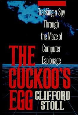 A book cover for 'The Cuckoo's Egg' by Clifford Stoll, featuring a dark background with a blue grid and a cloud formation. The title is displayed in large red letters, with the subtitle 'Tracking a Spy Through the Maze of Computer Espionage' in white text above it.