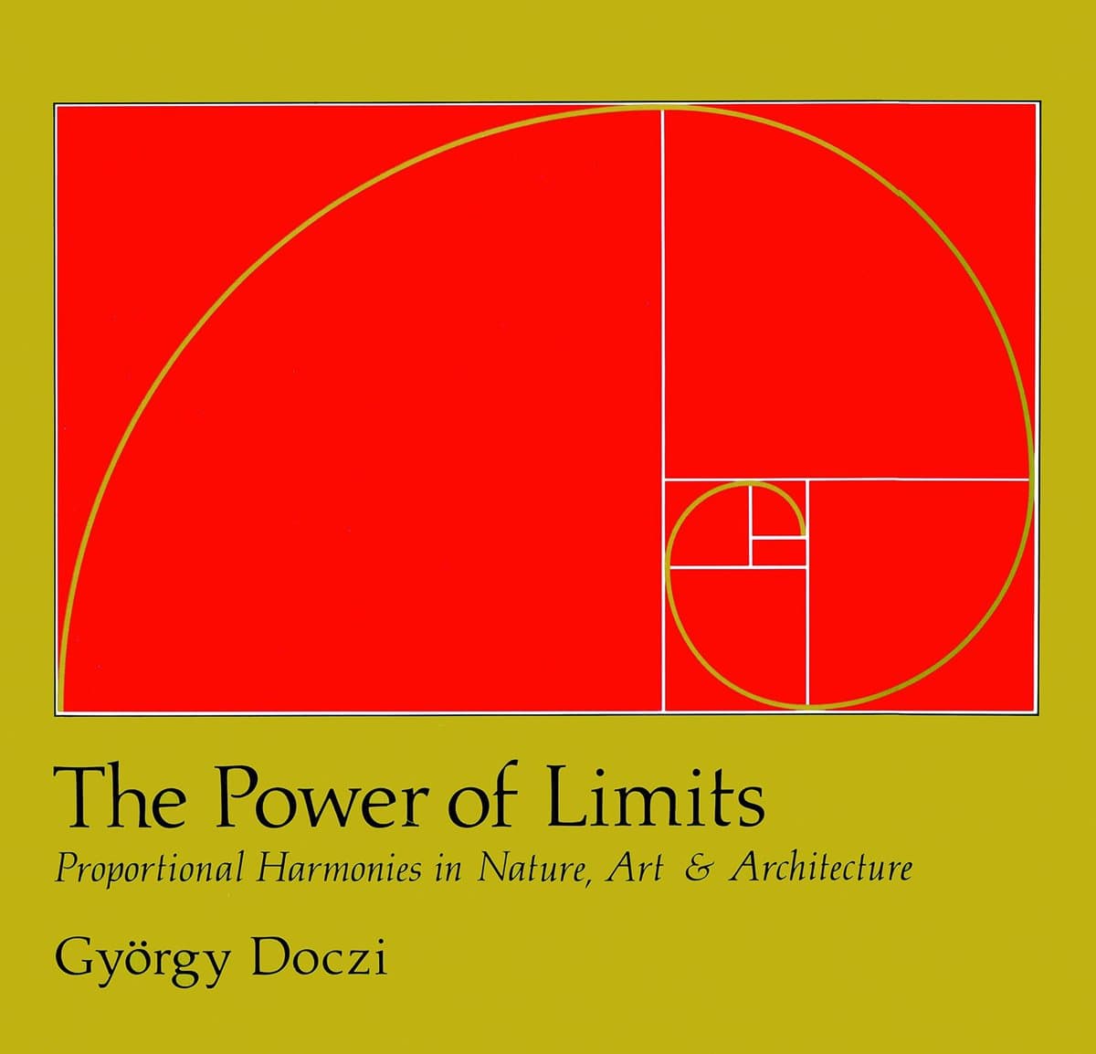 A book cover featuring a red square with a golden spiral diagram on a yellow background. The title, subtitle, and author name are printed in black text at the bottom.