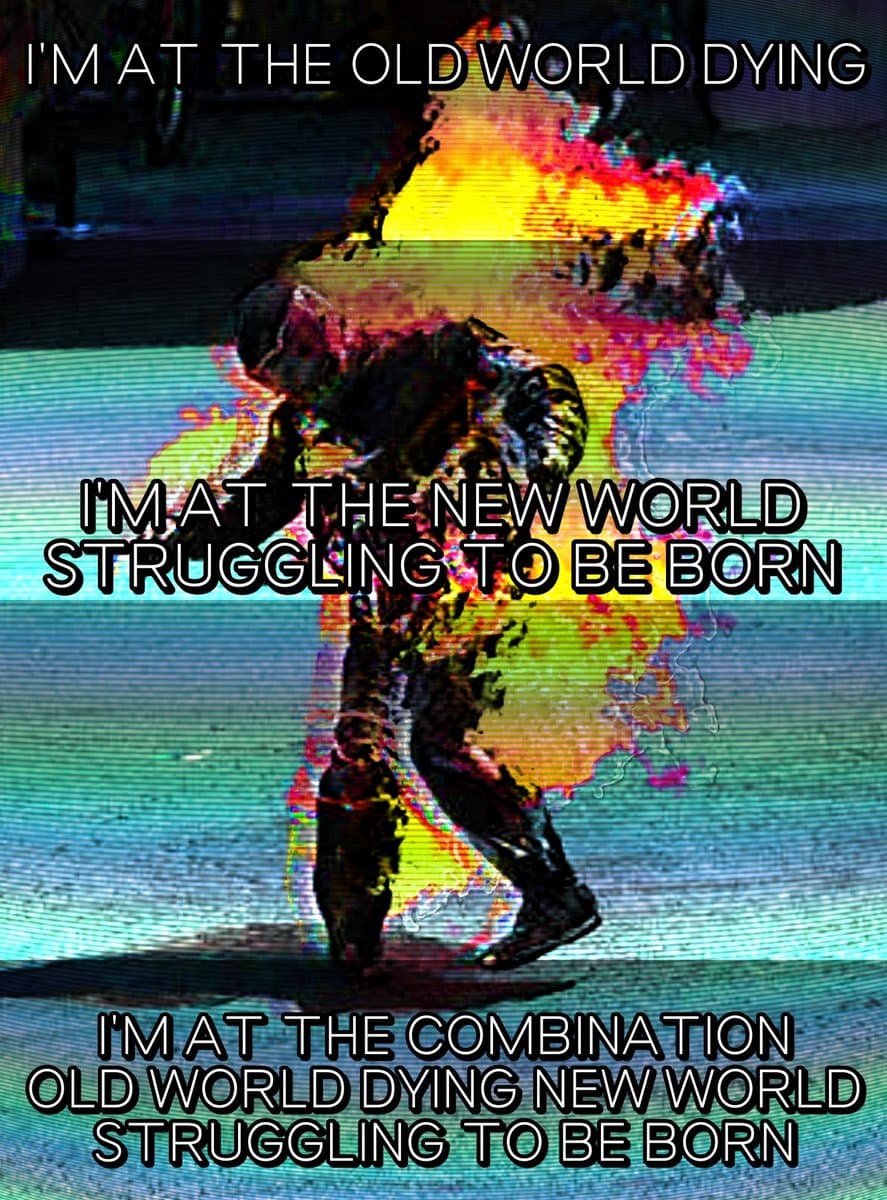 A heavily distorted, glitch-art style image of a person walking, overlaid with white text that describes a transition between an old and new world.