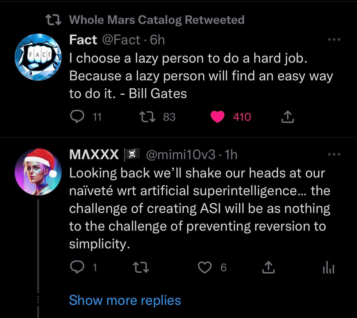 A screenshot of a Twitter thread showing a retweet of a Bill Gates quote about choosing lazy people for hard jobs, followed by a reply discussing the future of artificial superintelligence. The top tweet is from the account 'Fact' and the reply is from 'MAXXX'.