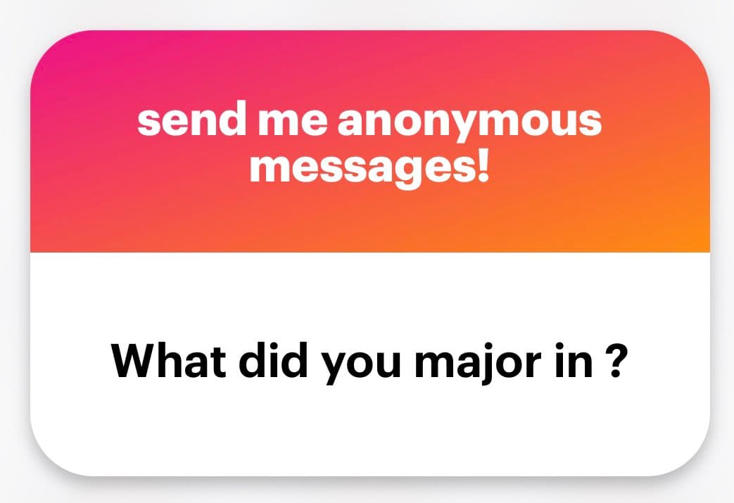 A screenshot of an anonymous message card with a pink-to-orange gradient header and a white body. The header contains white text, and the body contains black text.