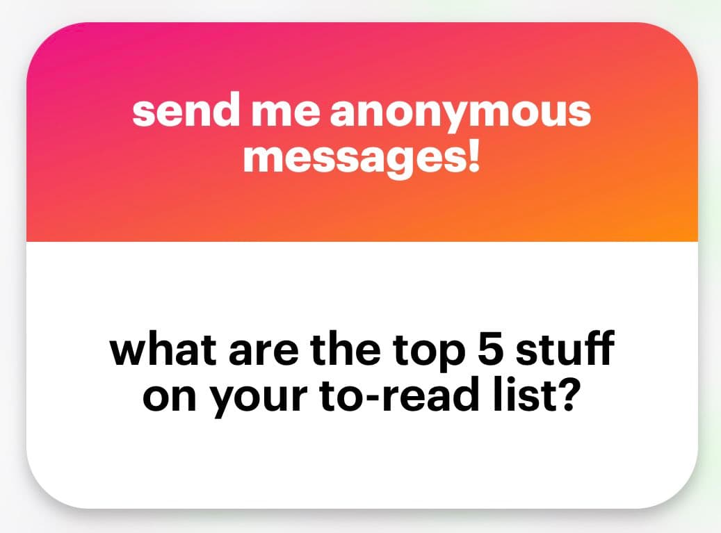 A graphic with a pink-to-orange gradient top section and a white bottom section, featuring text that invites anonymous messages and asks for book recommendations.