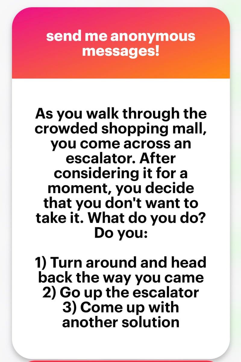 A text-based image featuring a red and orange gradient header and a white body containing a multiple-choice question. The text presents a scenario about encountering an escalator in a shopping mall and offers three options for how to proceed.
