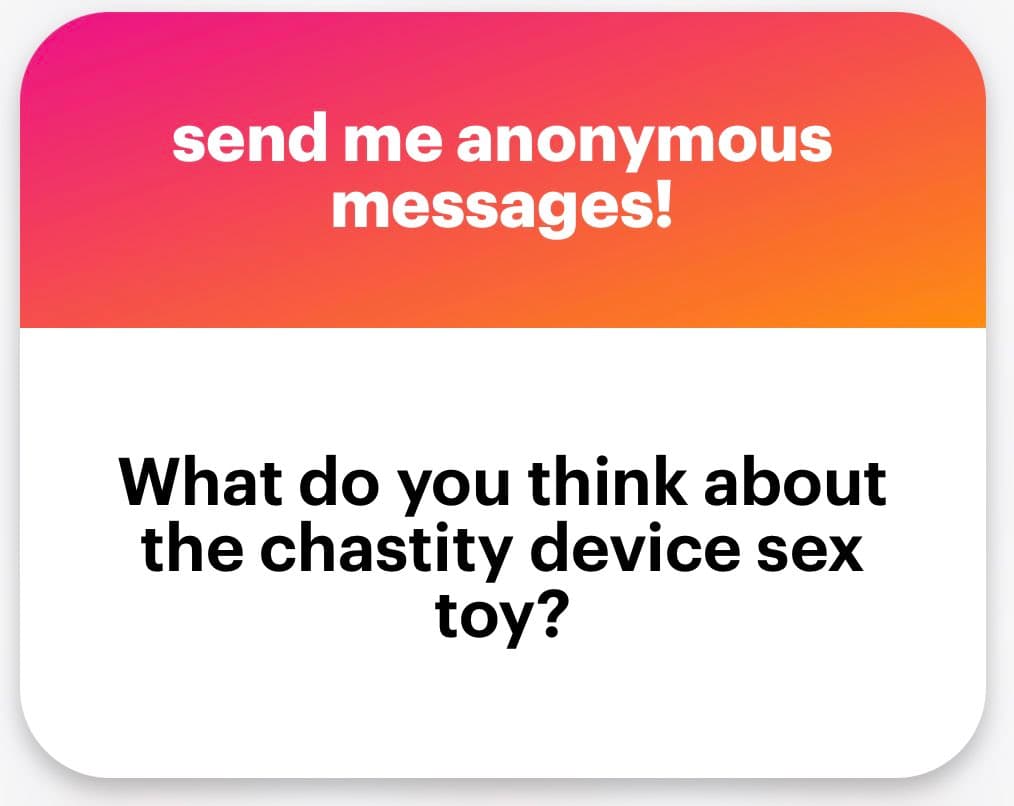 A text-based graphic with a pink-to-orange gradient header and a white body. The header reads "send me anonymous messages!" and the body poses a question about a specific type of sex toy.
