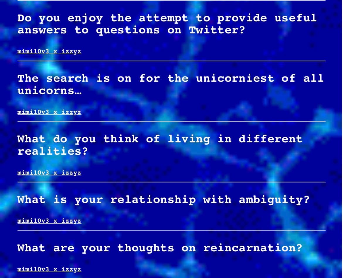 A text-based image with a blue, abstract background displaying a list of philosophical questions. Each question is followed by the underlined text 'mini10v3 x izzyz' and a horizontal line.