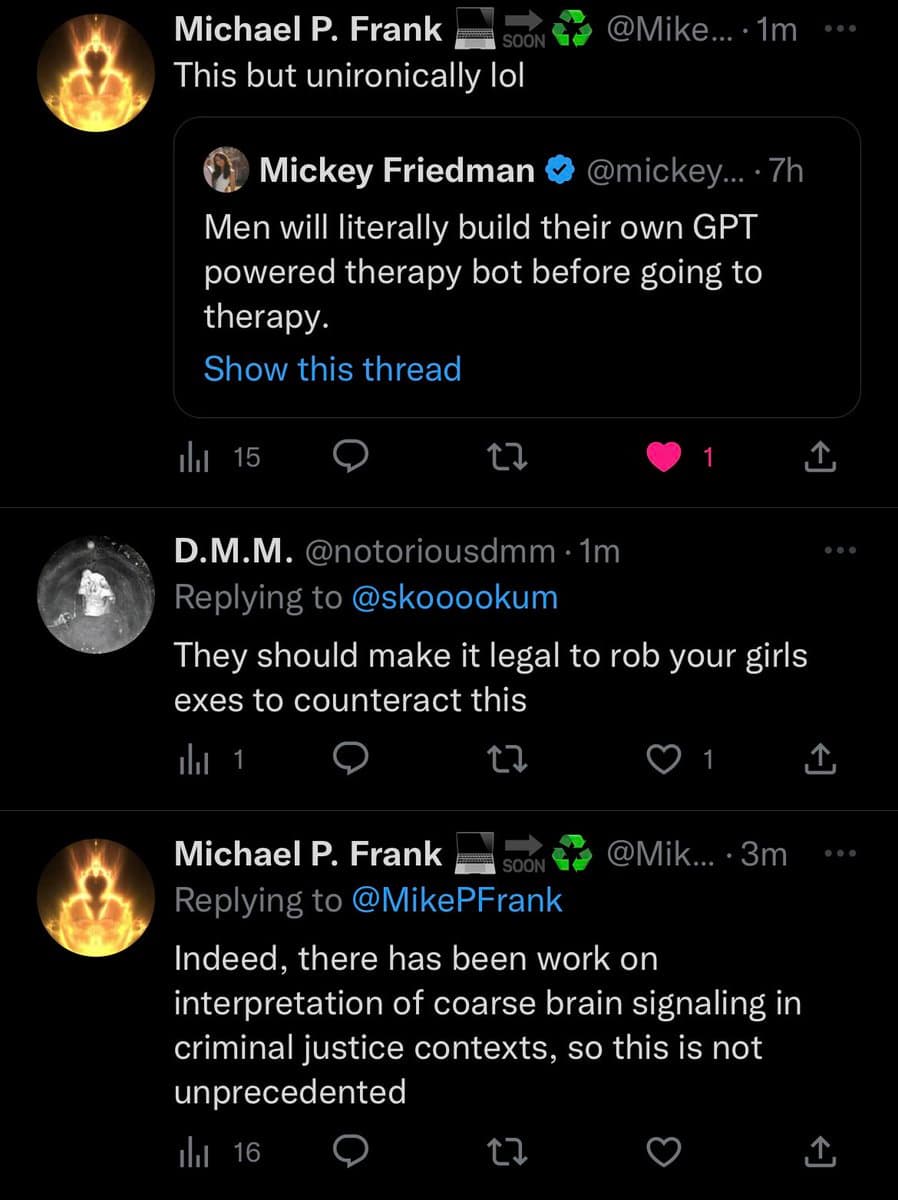 A screenshot of a Twitter conversation featuring a quote-tweet and replies. The thread discusses the idea of men building their own AI therapy bots, with one user jokingly suggesting a countermeasure and another providing a factual response about brain-signaling research.