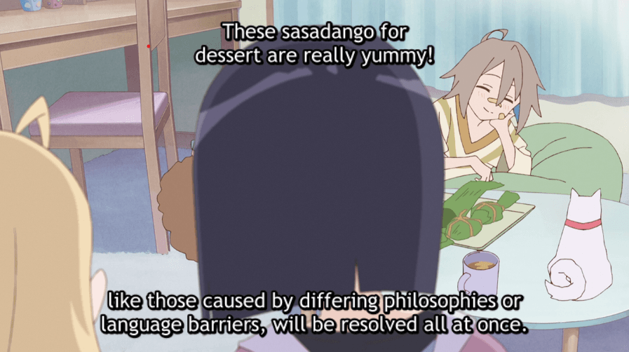 A screenshot of an anime scene featuring several characters sitting around a low table with food and a white cat. The image has two lines of English subtitles overlaid on it. The top subtitle reads "These sasango for dessert are really yummy!" and the bottom subtitle reads "like those caused by differing philosophies or language barriers, will be resolved all at once."