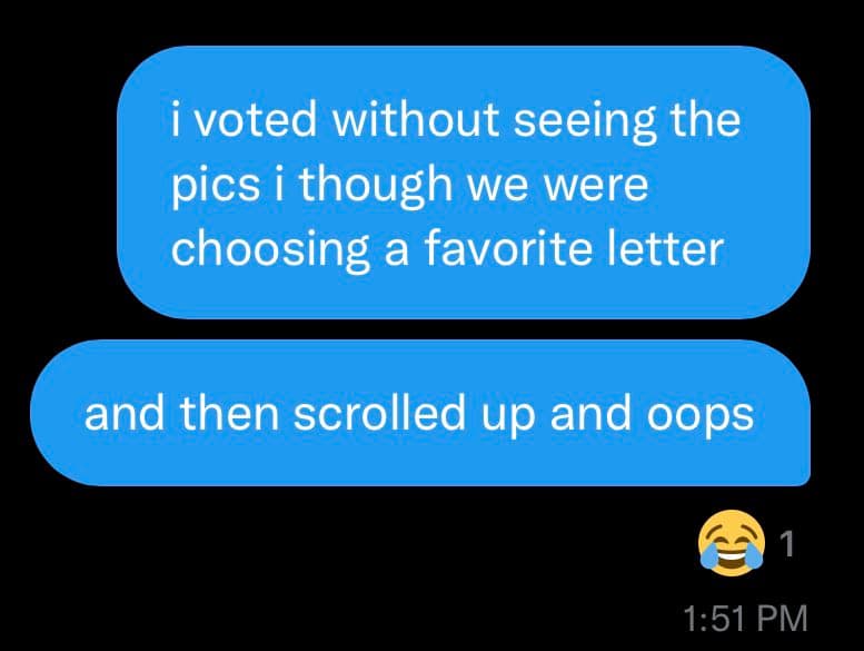 A screenshot of a text message conversation showing two blue message bubbles on a black background. The messages describe a user's mistake in a voting process. A laughing emoji and a timestamp are visible at the bottom.