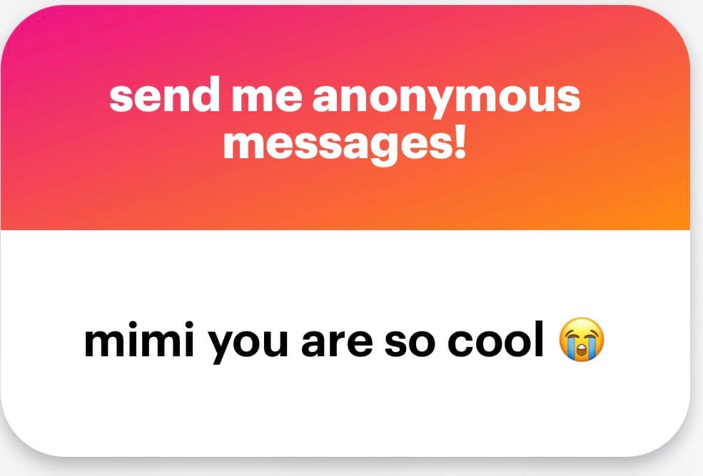 A screenshot of a social media anonymous message card featuring a pink-to-orange gradient header and a white body. The image displays a compliment sent to a user named Mimi.