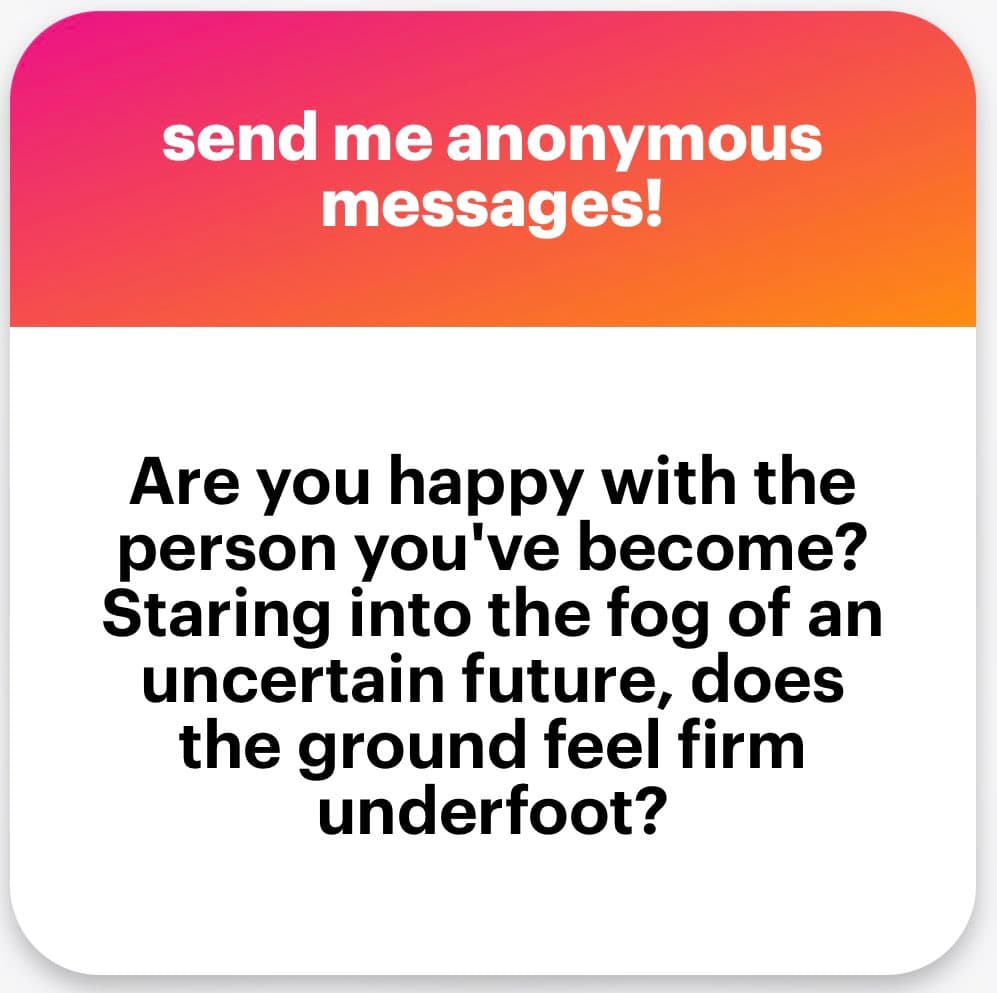 A square graphic with a pink-to-orange gradient header and a white body, containing text that poses a question about personal happiness and uncertainty.