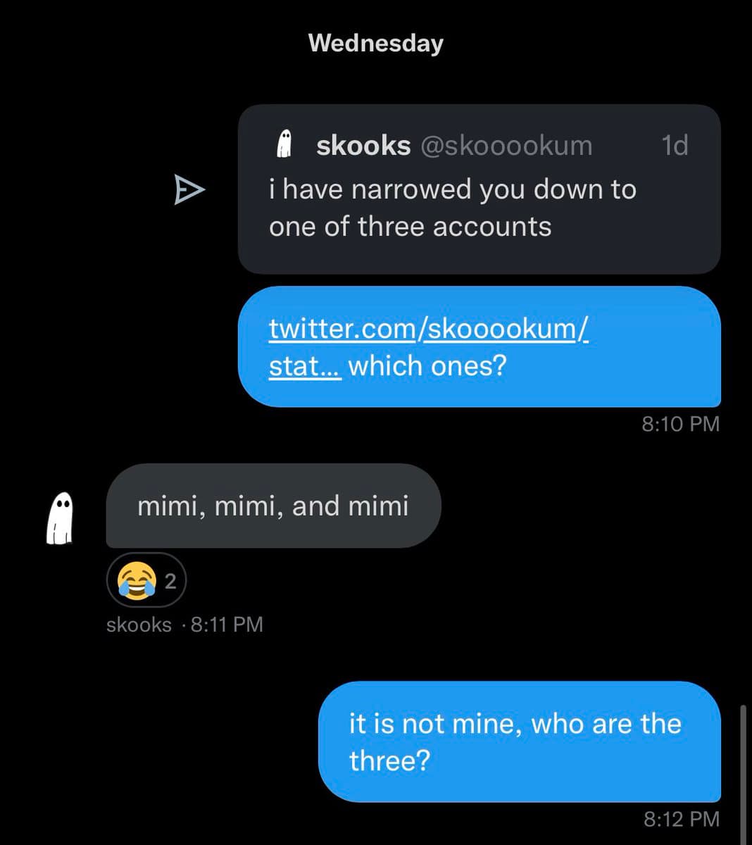 A screenshot of a text message conversation between two users on a dark-themed messaging app. The conversation involves a user named 'skooks' narrowing down a list of accounts to three, all named 'mimi', and the other user asking for clarification.