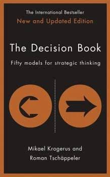A book cover for 'The Decision Book' by Mikael Krogerus and Roman Tschäppeler, featuring a black background with orange text and two circular icons containing left and right arrows. The cover notes it is an international bestseller and a new and updated edition, with the subtitle 'Fifty models for strategic thinking.'