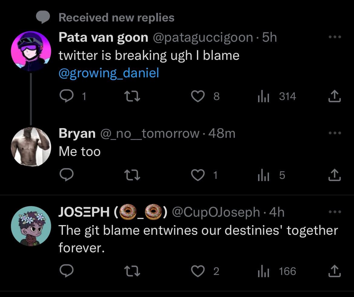 A screenshot of a Twitter conversation thread in dark mode, showing three users discussing a technical issue with the platform. The replies form a short, humorous exchange about 'git blame'.