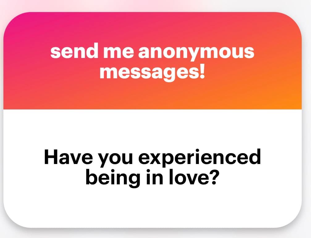 A graphic with a pink-to-orange gradient header and a white body, designed to invite anonymous messages. The header contains white text and the body contains black text.