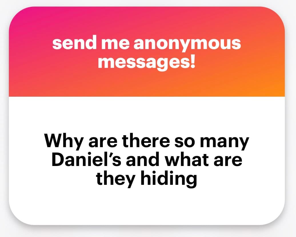 A screenshot of an anonymous message submission form with a pink-to-orange gradient header and a white body. The header contains a call to action, and the body contains a user-submitted question.