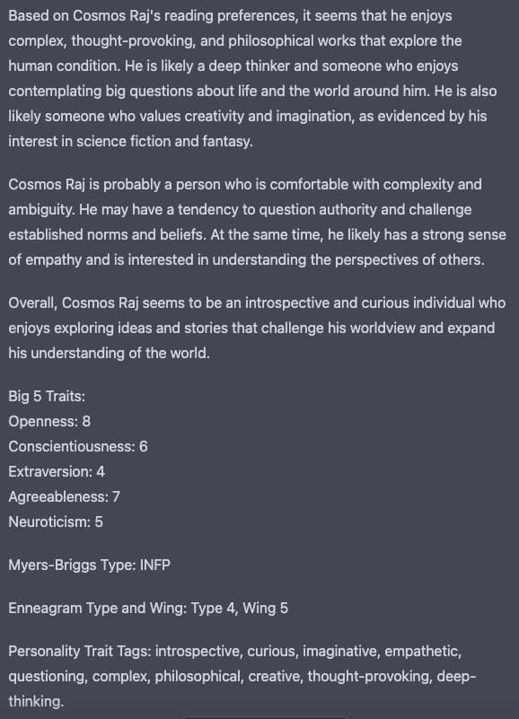 A screenshot of a text-based personality profile generated from reading preferences. The image contains paragraphs describing the subject's traits, followed by a list of numerical scores for the Big 5 personality traits, Myers-Briggs type, Enneagram type, and a list of personality tags.