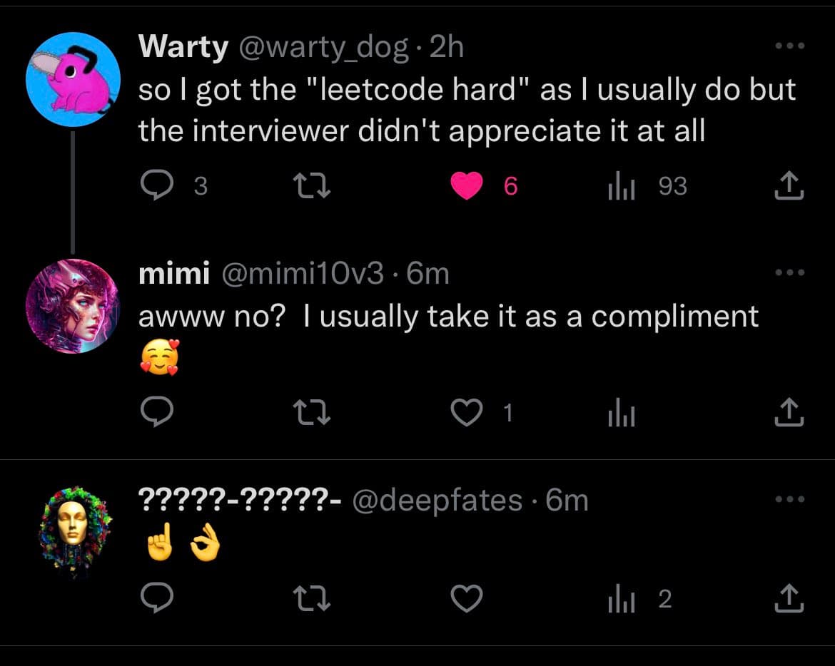 A screenshot of a Twitter conversation between three users. The original poster, Warty, jokes about getting a 'leetcode hard' problem in an interview, to which user 'mimi' replies that they usually take it as a compliment, and user '@deepfates' responds with hand emojis.