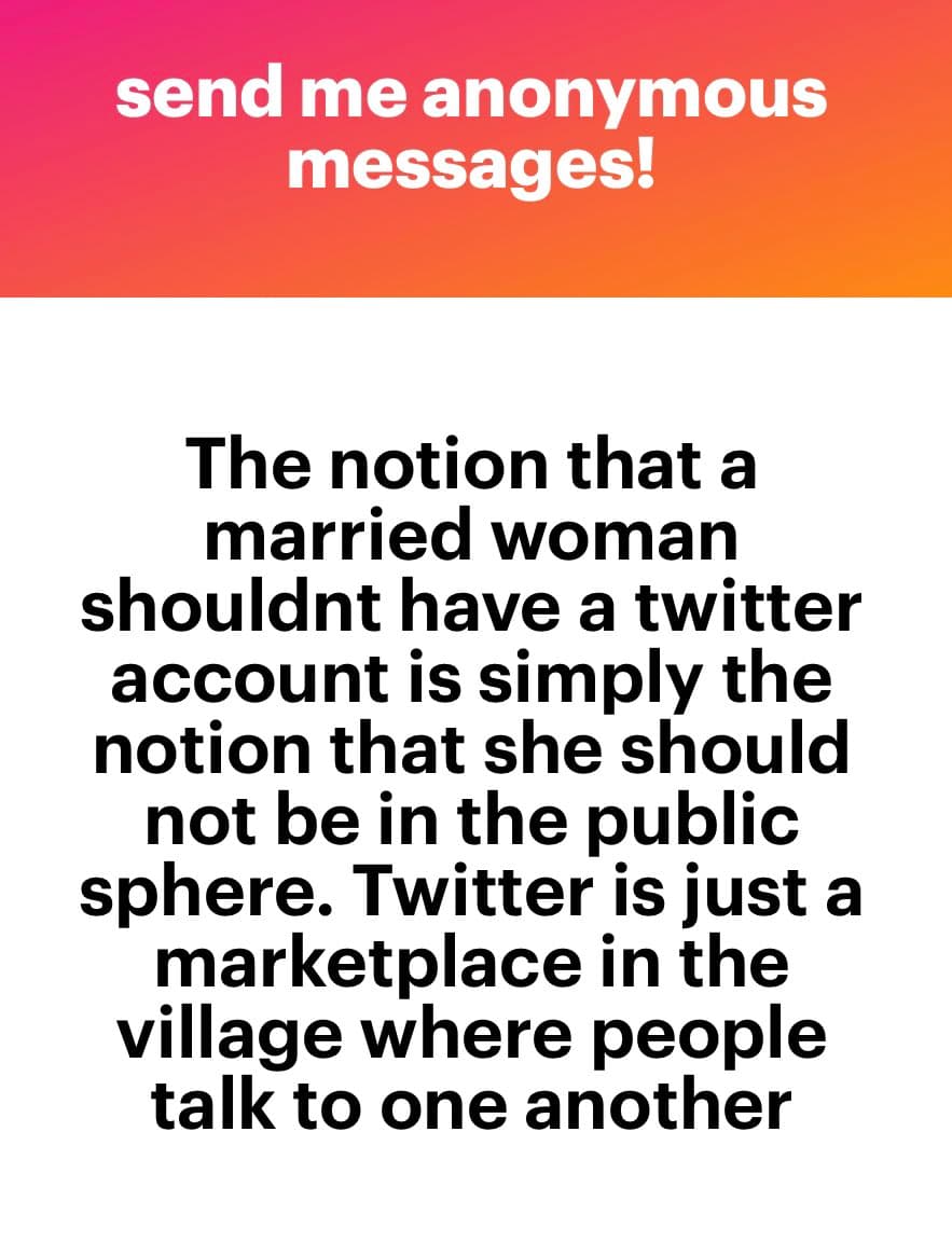 A text-based image with a red-to-orange gradient header and a white body. The header reads 'send me anonymous messages!' in white text. The body contains a paragraph of black text discussing the idea that a married woman should not have a Twitter account, comparing it to being excluded from the public sphere.