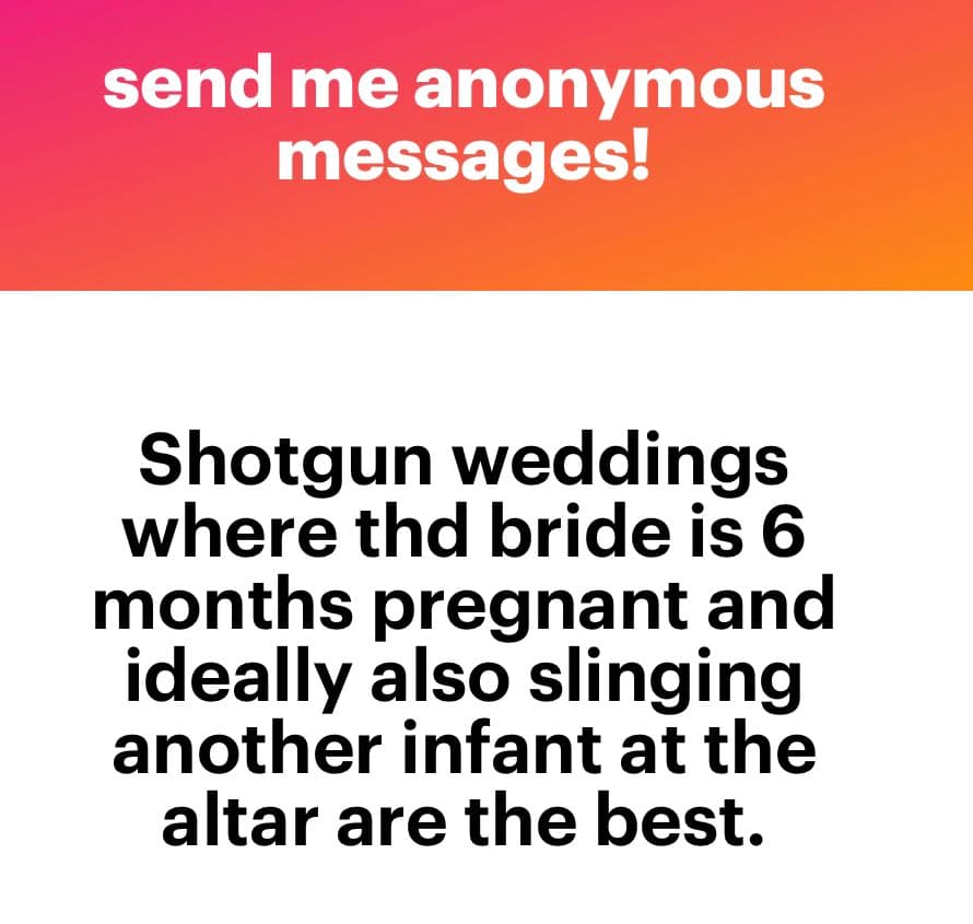 A text-based image with a pink-to-orange gradient header and a white body. The header contains a call to action, and the body contains a humorous, anonymous comment about weddings.