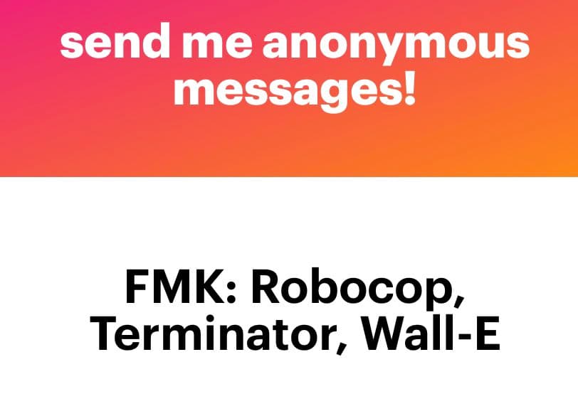 A text-based image featuring a pink-to-orange gradient header and a white body. The header contains white text inviting anonymous messages, while the body displays a list of movie titles in black text.