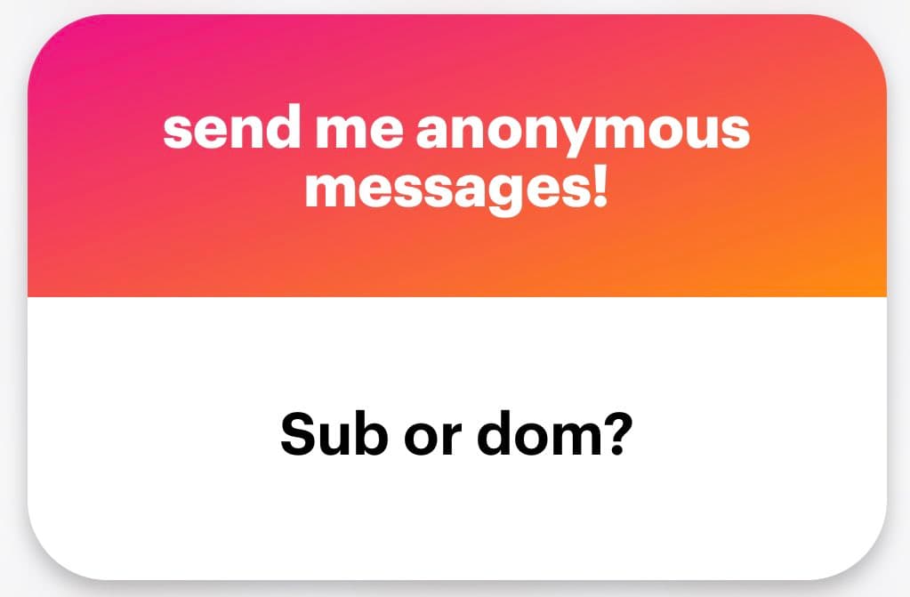 A graphic with a pink-to-orange gradient top section and a white bottom section, containing text that invites anonymous messages and poses a question about a role preference.