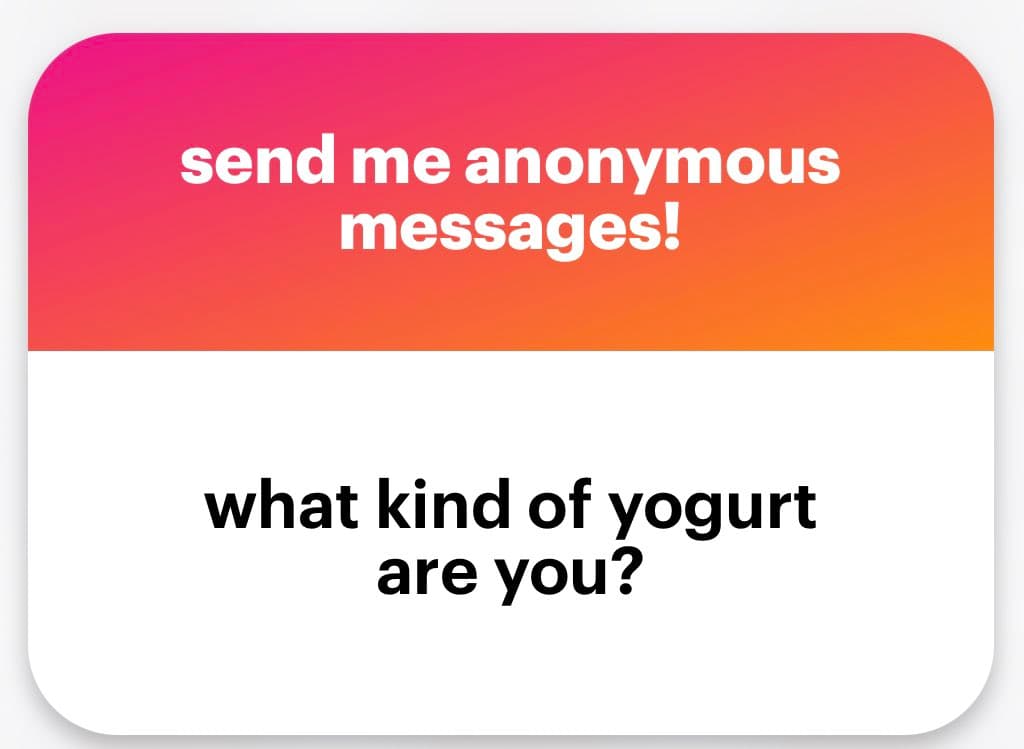 A screenshot of an anonymous message card with a pink-to-orange gradient header and a white body. The header contains white text, and the body contains black text.
