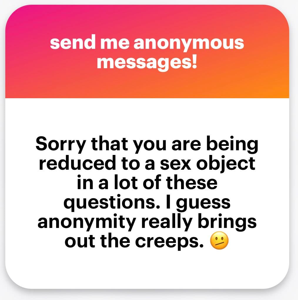 A text-based social media graphic with a pink-to-orange gradient header and a white body. The header reads "send me anonymous messages!" and the body contains a response to the anonymous messages.