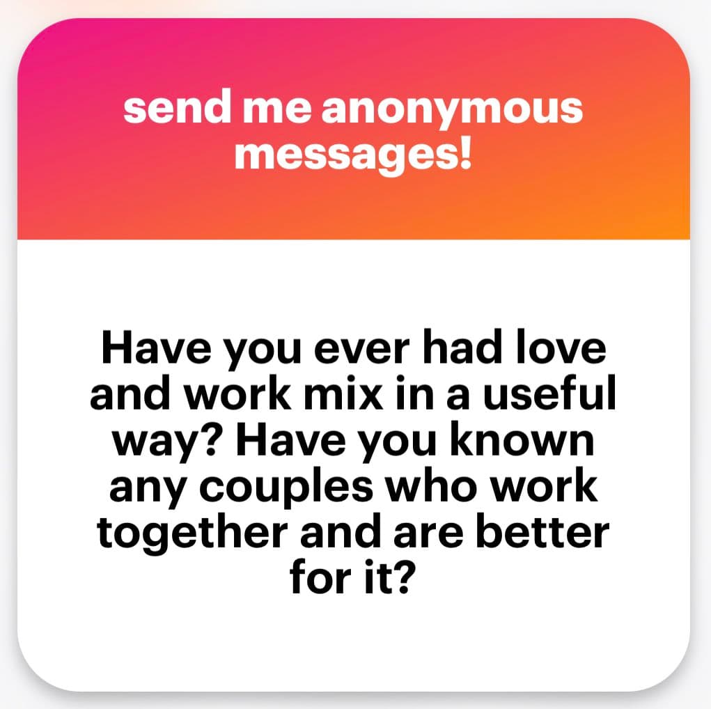 A square social media graphic with a pink-to-orange gradient header and a white body. The image contains text inviting anonymous messages and posing questions about romantic relationships in the workplace.