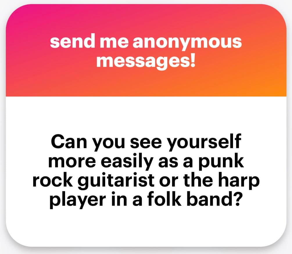 A square graphic with a pink-to-orange gradient header and a white body. The header contains white text inviting anonymous messages, while the body features a black text question about musical identity.
