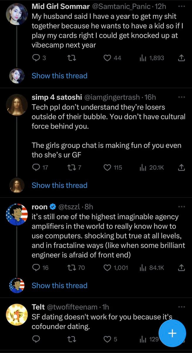 A screenshot of a Twitter thread featuring four consecutive posts from different users. The posts contain humorous and critical commentary on tech culture, dating, and social dynamics, with the first post referencing 'vibecamp' and the last mentioning 'cofounder dating'.