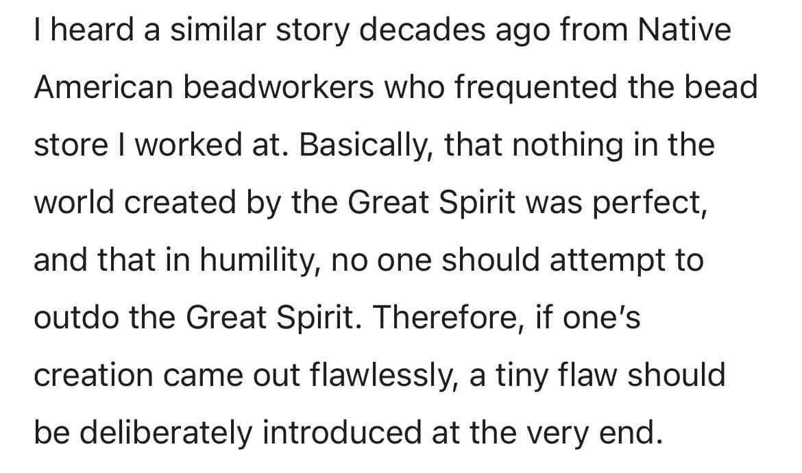A text-only image displaying a paragraph of black text on a white background. The text describes a Native American beadworking tradition of intentionally introducing a small flaw into a creation to avoid outdoing the Great Spirit.