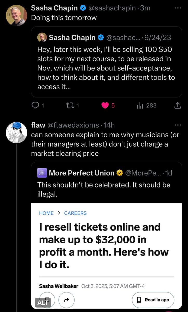 A screenshot of a Twitter conversation where user @flawedaxioms asks why musicians don't charge a market clearing price, quoting a tweet from @MorePerfectUnion that criticizes ticket resale. The quoted tweet includes a screenshot of an article titled 'I resell tickets online and make up to $32,000 in profit a month. Here's how I do it.'