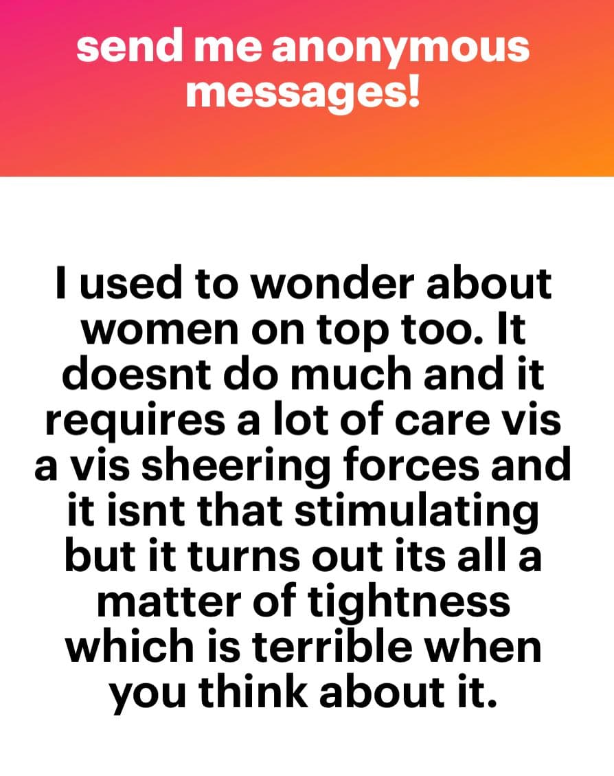 A text-based image with a red-to-orange gradient header and a white body containing a block of black text. The header reads 'send me anonymous messages!' and the body contains a personal anecdote about a physical experience.