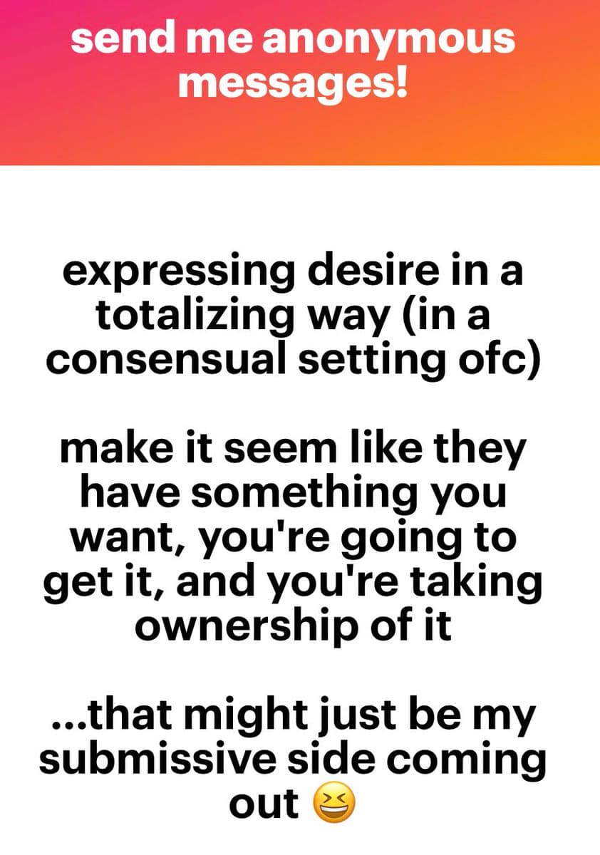 A text-based social media post with a red-to-orange gradient header and a white body. The image invites anonymous messages and describes a specific type of desire expression in a consensual context, ending with a self-deprecating note about a 'submissive side.'