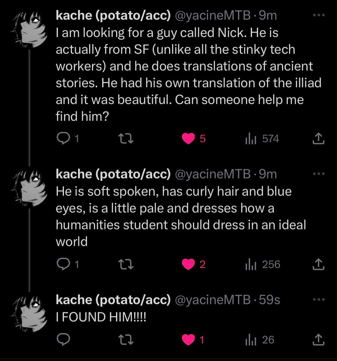 A screenshot of a Twitter thread from the user @yacineMTB, who is searching for a man named Nick. The thread consists of three posts describing Nick's background, appearance, and concluding with the announcement that he has been found.
