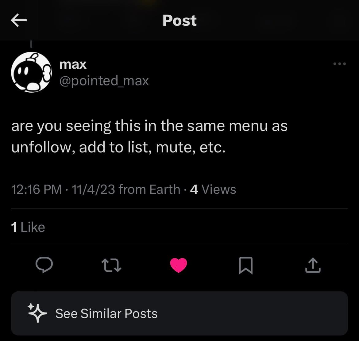 A screenshot of a Twitter post by user 'max' (@pointed_max) asking if a specific menu option is visible to others. The post includes a timestamp, view count, and a 'See Similar Posts' button at the bottom.