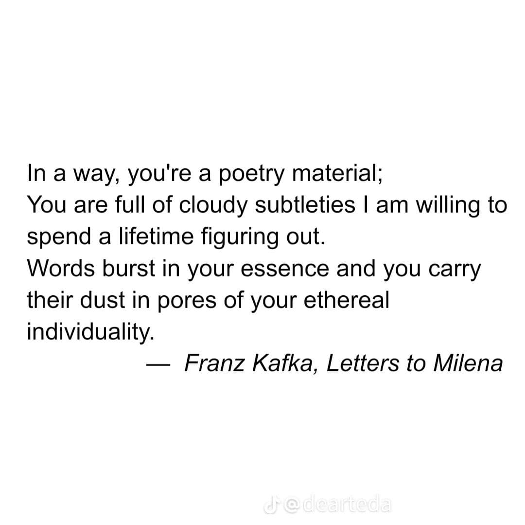 A text-based image featuring a quote from Franz Kafka's 'Letters to Milena' on a white background. The text is in black, with the attribution in italics. A TikTok watermark is visible at the bottom.