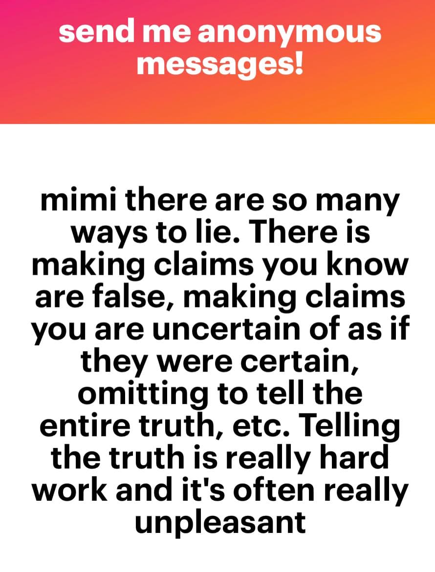 A screenshot of an anonymous message from the NGL platform, featuring a red-orange header and a white body with black text. The message is a philosophical reflection on the difficulty of telling the truth.