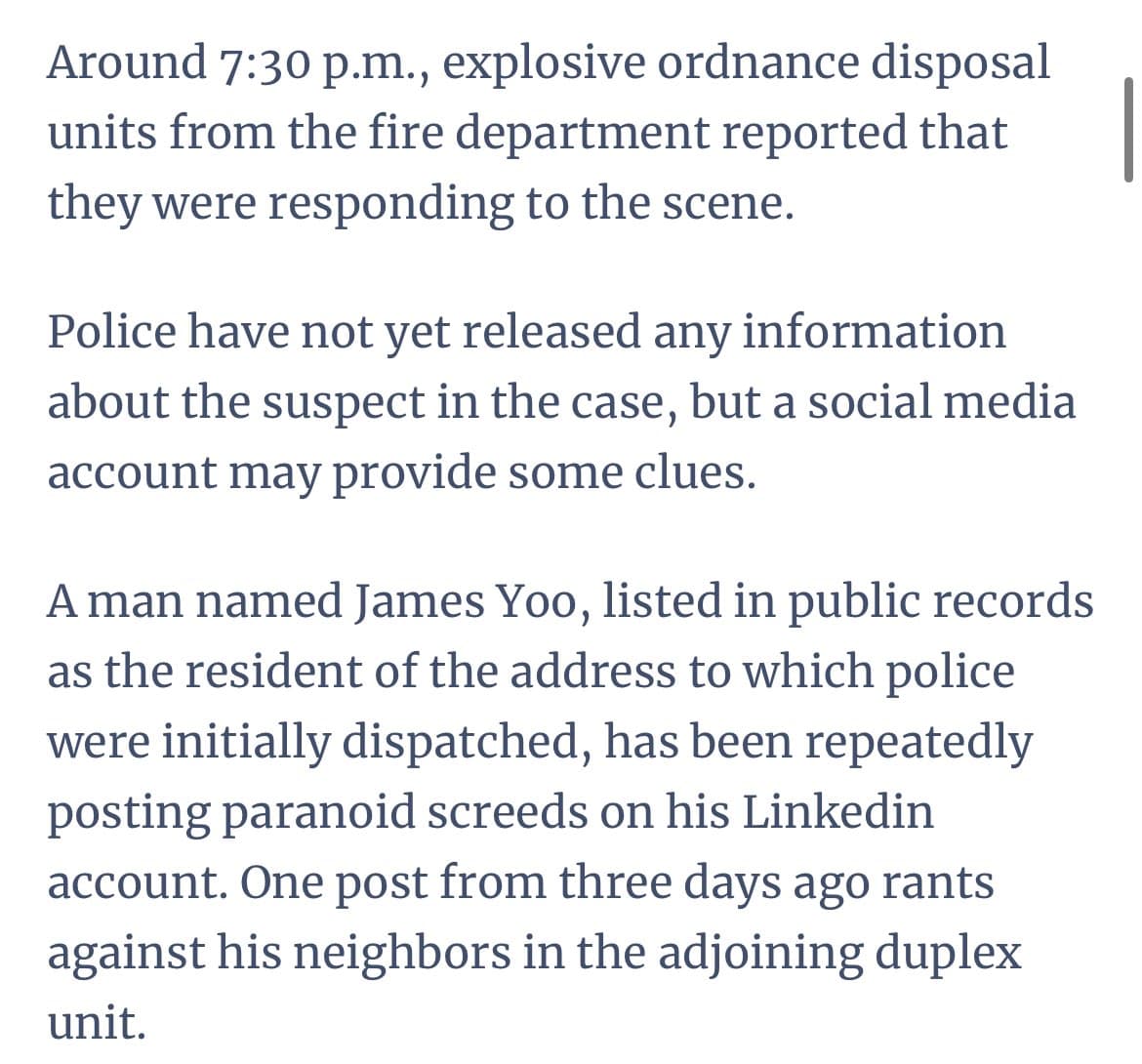 A screenshot of a text excerpt from a local news article. The text describes a police response involving explosive ordnance disposal units and mentions a man named James Yoo who has been posting paranoid content on his LinkedIn account.