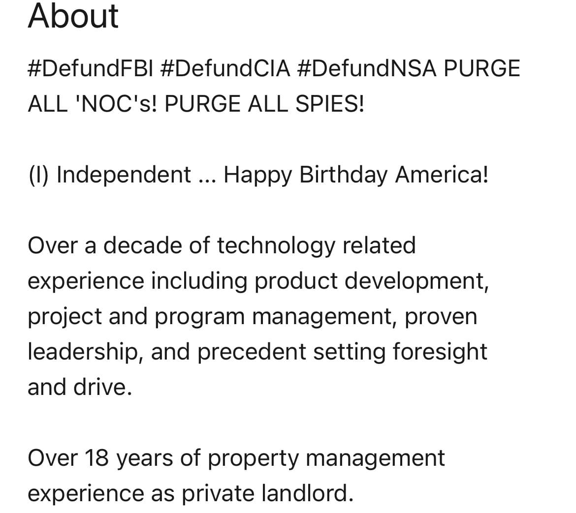A screenshot of a LinkedIn profile's 'About' section. The text includes hashtags calling for the defunding of federal agencies, a statement of political independence, and a summary of the user's professional experience in technology and property management.