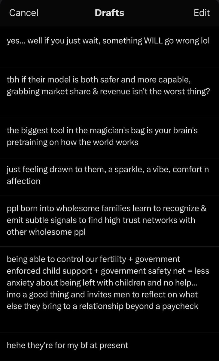 A screenshot of a Twitter drafts folder showing a list of unfinished text posts. The interface has a dark background with white text, and the header reads 'Drafts' with 'Cancel' and 'Edit' options. The drafts contain various casual and philosophical thoughts on topics like AI, relationships, and society.