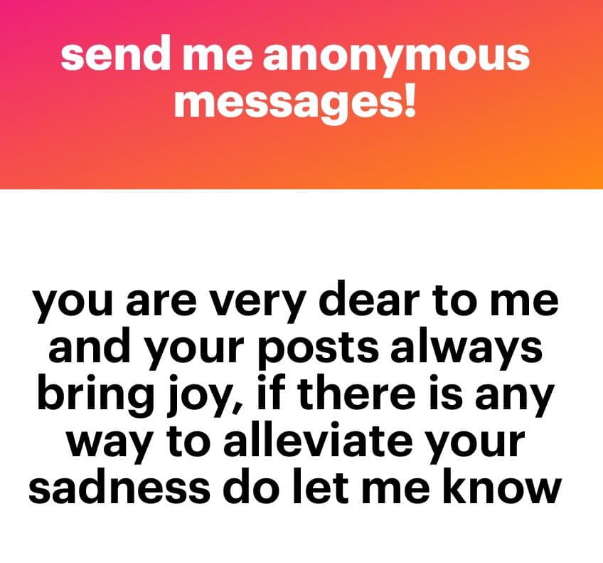 A screenshot of an anonymous message displayed on a white background, with a red-to-orange gradient header at the top. The image shows a supportive message from an anonymous user.