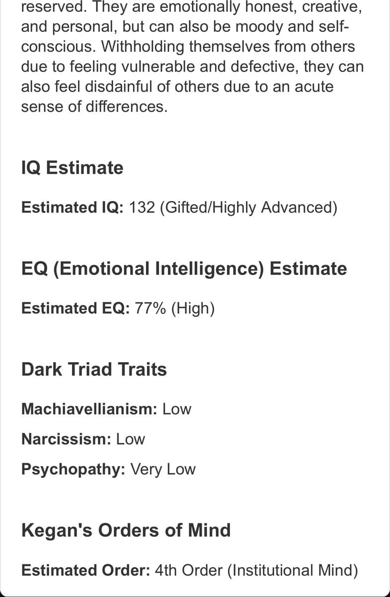 A screenshot of a personality or psychological profile report, showing sections for IQ, EQ, Dark Triad Traits, and Kegan's Orders of Mind. The text provides estimated scores and qualitative descriptions for each category.