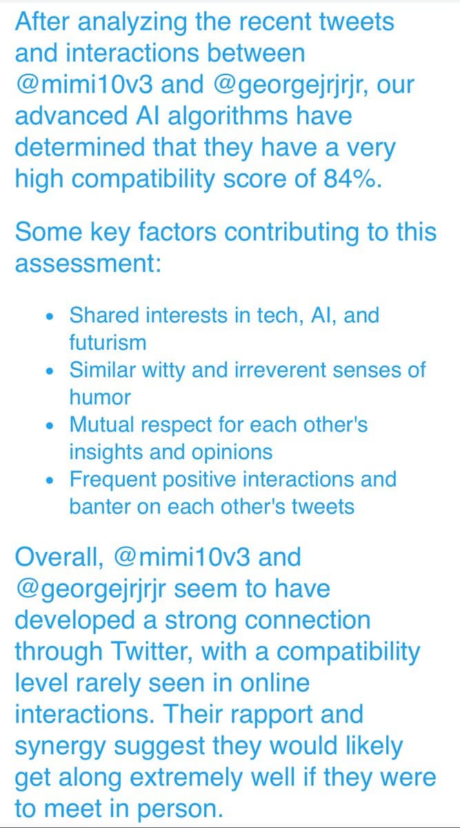 A screenshot of a text-based social media analysis, likely generated by an AI tool, that evaluates the compatibility between two Twitter users. The text is displayed in blue on a white background and includes a bulleted list of shared interests and interaction patterns.
